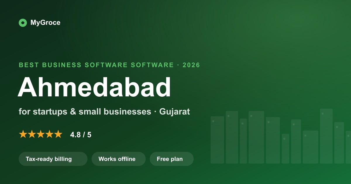 MyGroce All-in-One Business Software for businesses in Ahmedabad, Gujarat — 2026