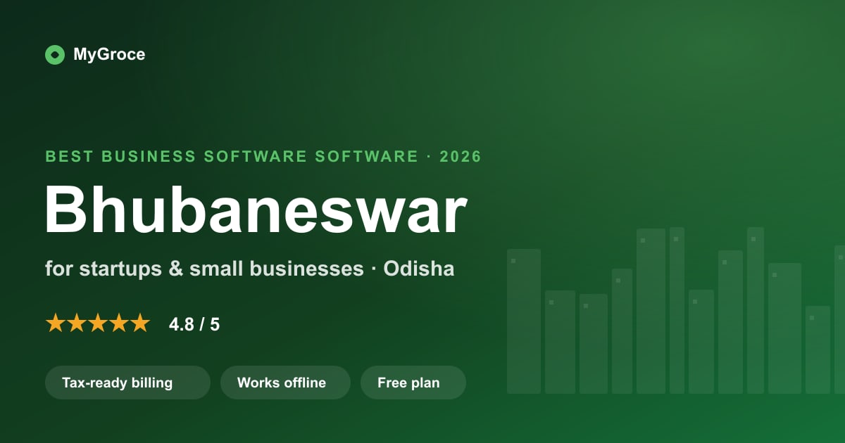 MyGroce All-in-One Business Software for businesses in Bhubaneswar, Odisha — 2026