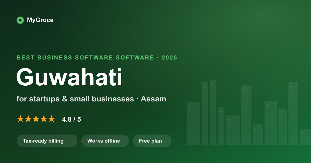MyGroce All-in-One Business Software for businesses in Guwahati, Assam — 2026