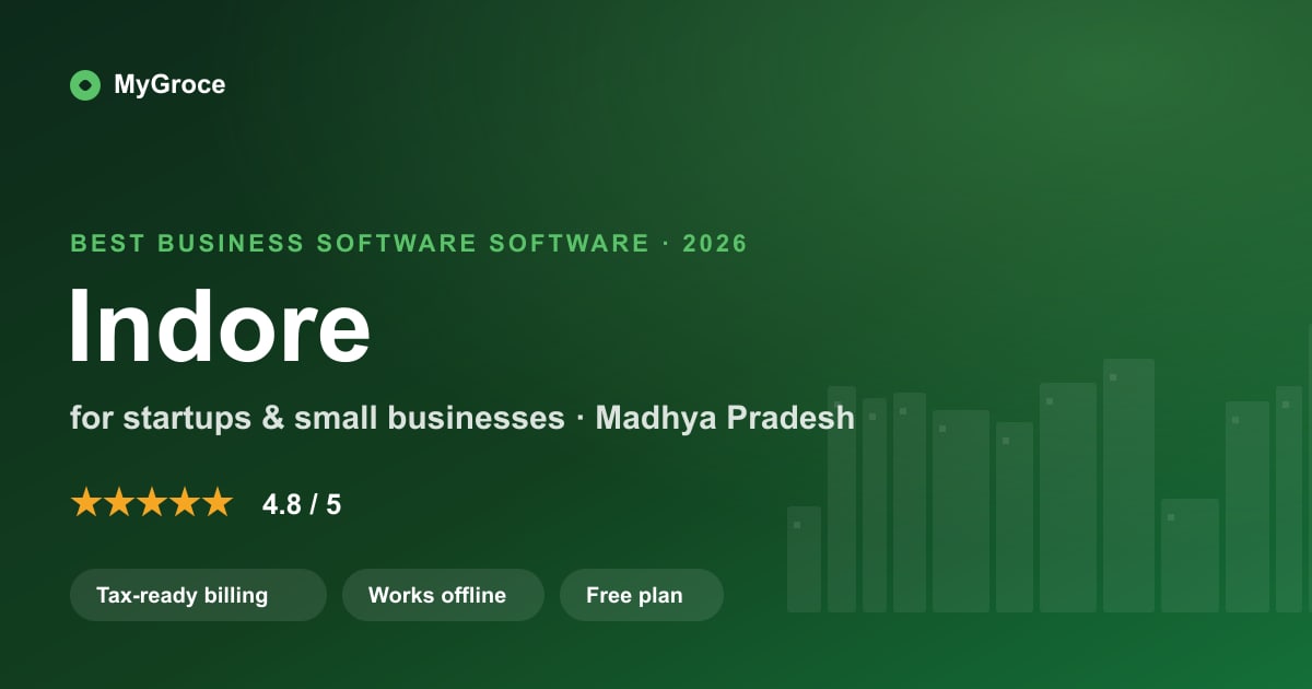 MyGroce All-in-One Business Software for businesses in Indore, Madhya Pradesh — 2026