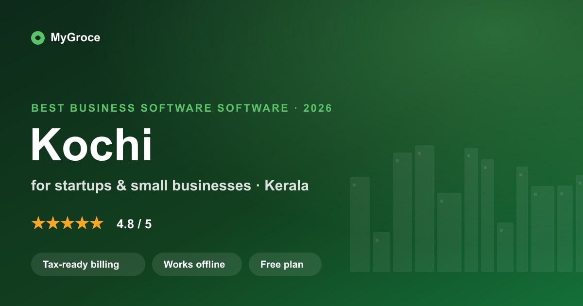 MyGroce All-in-One Business Software for businesses in Kochi, Kerala — 2026