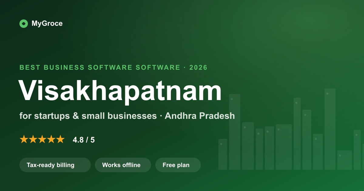 MyGroce All-in-One Business Software for businesses in Visakhapatnam, Andhra Pradesh — 2026