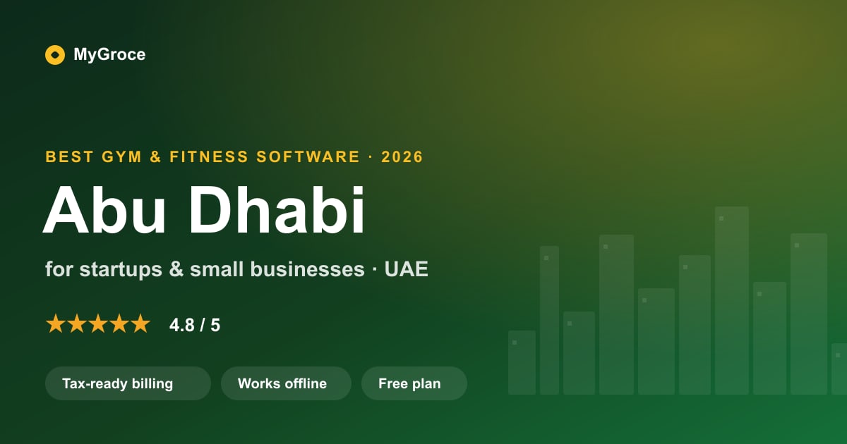 MyGroce Gym & Fitness Management Software for businesses in Abu Dhabi — 2026
