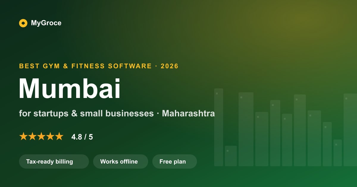 MyGroce Gym & Fitness Management Software for businesses in Mumbai, Maharashtra — 2026