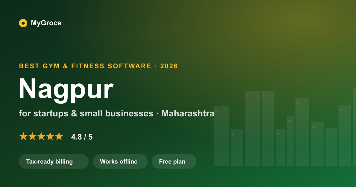 MyGroce Gym & Fitness Management Software for businesses in Nagpur, Maharashtra — 2026