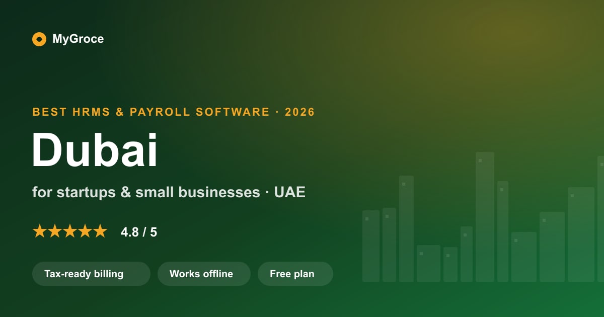 MyGroce HRMS & Payroll Software for businesses in Dubai — 2026