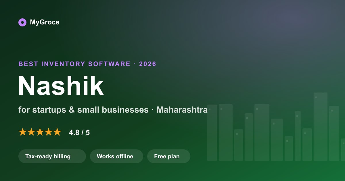 MyGroce Inventory Management Software for businesses in Nashik, Maharashtra — 2026
