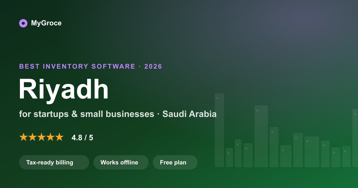MyGroce Inventory Management Software for businesses in Riyadh, Riyadh Province — 2026