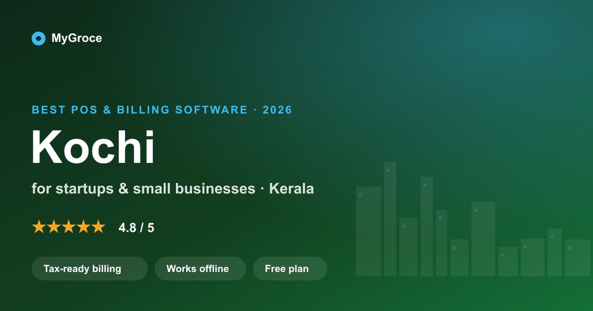 MyGroce POS & Billing Software for businesses in Kochi, Kerala — 2026