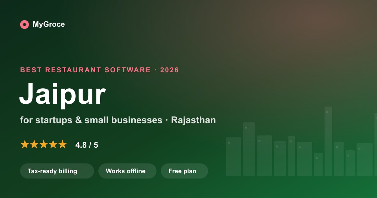 MyGroce Restaurant & Cafe POS Software for businesses in Jaipur, Rajasthan — 2026