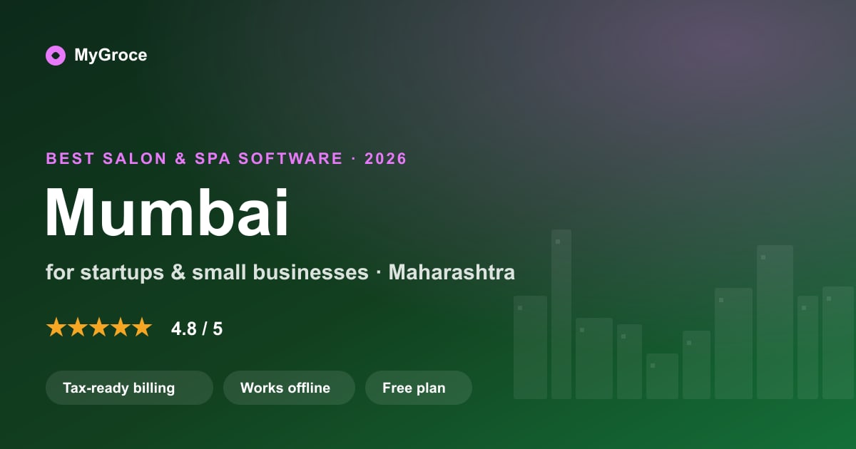 MyGroce Salon & Spa Software for businesses in Mumbai, Maharashtra — 2026